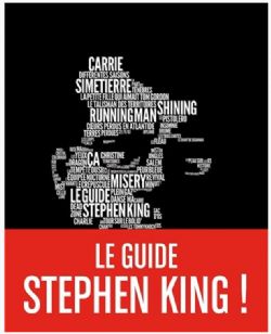 LE GUIDE STEPHEN KING