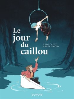 LE JOUR DU CAILLOU -  (FRENCH V.)