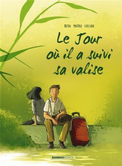 LE JOUR OÙ... -  IL A SUIVI SA VALISE 04