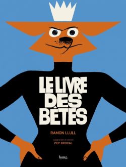 LE LIVRE DES BÊTES -  (FRENCH V.)