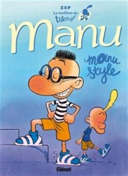 LE MEILLEUR DE TITEUF -  MANU : MANU STYLE(FRENCH V.) 01