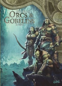 LE MONDE D'AQUILON -  THU'UL (FRENCH V.) -  ORCS & GOBELINS 28