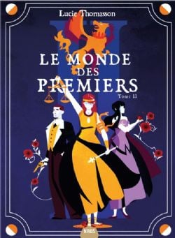 LE MONDE DES PREMIERS -  (FRENCH V.) 02