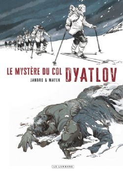 LE MYSTÈRE DU COL DYATLOV -  (FRENCH V.)