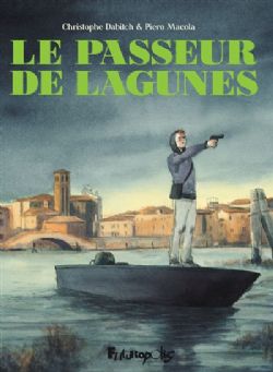 LE PASSEUR DE LAGUNES -  (FRENCH V.)
