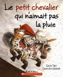 LE PETIT CHEVALIER -  LE PETIT CHEVALIER QUI N'AIMAIT PAS LA PLUIE (FRENCH V.)