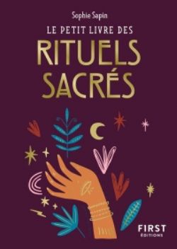 LE PETIT LIVRE DES RITUELS SACRÉS -  (FRENCH V.)