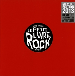 LE PETIT LIVRE ROCK (NOUVELLE ÉDITION 2013)