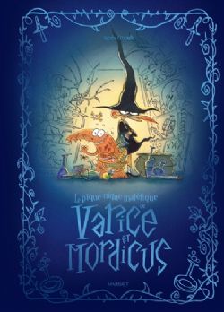 LE PIQUE-NIQUE MALÉFIQUE DE VARICE ET MORDICUS -  (FRENCH V.)