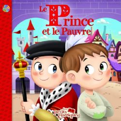 LE PRINCE ET LE PAUVRE -  (FRENCH V.) -  LES PETITS CLASSIQUES