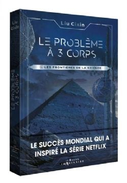 LE PROBLÈME À 3 CORPS -  LES FRONTIÈRES DE LA SCIENCE (FRENCH V.) 01