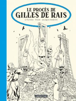 LE PROCÈS DE GILLES DE RAIS -  (V.F.)