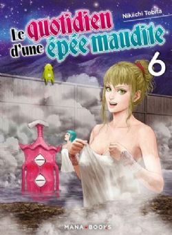 LE QUOTIDIEN D'UNE ÉPÉE MAUDITE -  (FRENCH V.) 06