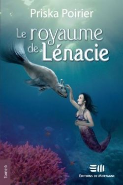 LE ROYAUME DE LÉNACIE -  RETOUR AUX SOURCES 06