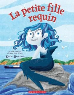 LE SANG! PLUS QU'UNE BOISSON LA PETITE FILLE REQUIN -  (FRENCH V.)