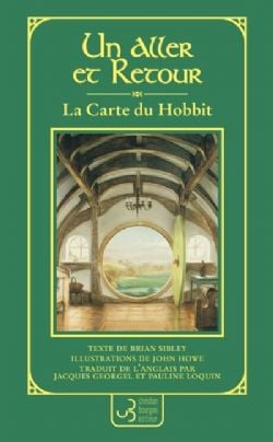 LE SEIGNEUR DES ANNEAUX -  UN ALLER ET RETOUR : LA CARTE DU HOBBIT (FRENCH V.)