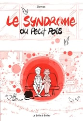 LE SYNDROME DU PETIT POIS