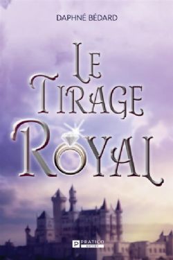 LE TIRAGE ROYAL -  (FRENCH V.)