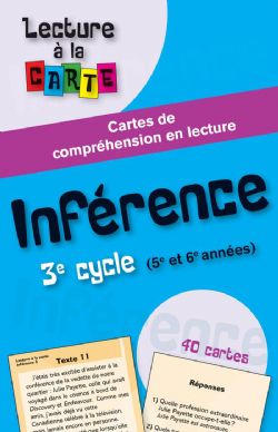 LECTURE À LA CARTE -  INFÉRENCE 3E CYCLE (5E ET 6E ANNÉES)