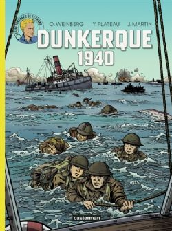 LEFRANC -  DUNKERQUE 1940 (FRENCH V.) -  LES REPORTAGES DE LEFRANC