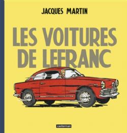 LEFRANC -  LES VOITURES DE LEFRANC (FRENCH V.)