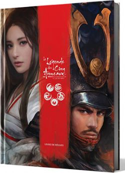 LEGEND OF THE FIVE RING: RPG -  LIVRE DE RÈGLES (FRENCH) -  CORE RULE