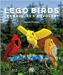 LEGO BIRDS -  LES BRIQUENT S'ENVOLENT