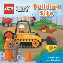 LEGO -  CITY BUILDING SITE (ENGLISH V.) -  A PUSH, PULL AND SLIDE BOOK