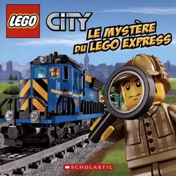 LEGO -  LE MYSTÈRE DU LEGO EXPRESS (FRENCH V.) -  LEGO CITY