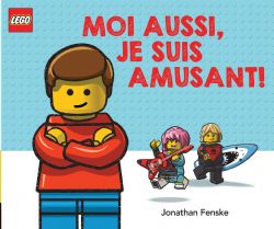 LEGO -  MOI AUSSI, JE SUIS AMUSANT! (FRENCH V.)