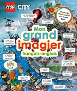 LEGO -  MON GRAND LIVRE IMAGIER - POUR APPRENDRE DES MOTS ANGLAIS (FRENCH V.) -  LEGO CITY