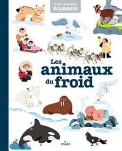 LES ANIMAUX DU FROID -  (FRENCH VERSION)
