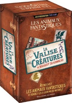 LES ANIMAUX FANTASTIQUES -  LA VALISE DES CRÉATURES DE NOBERT DRAGONNEAU (FRENCH)