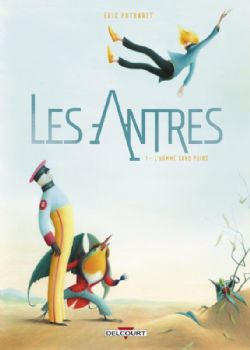 LES ANTRES -  L'HOMME SANS POID 01