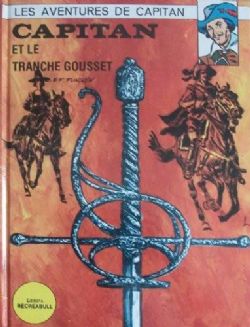LES AVENTURES DE CAPITAN -  ET LE TRANCHE GOUSSET (FRENCH V.)