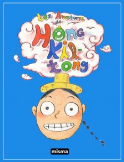 LES AVENTURES DE HONG KILTONG