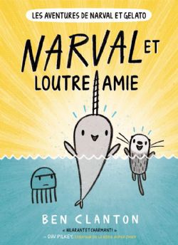 LES AVENTURES DE NARVAL ET GELATO -  NARVAL ET LOUTRE AMIE (FRENCH V.) 04