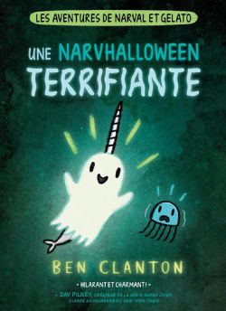 LES AVENTURES DE NARVAL ET GELATO -  UNE NARVHALLOWEEN TERRIFIANTE (FRENCH V.) 08