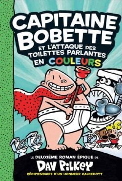 LES AVENTURES DU CAPITAINE BOBETTE -  ET L'ATTAQUE DES TOILETTES PARLANTES (FRENCH V.) -  EN COULEURS 02