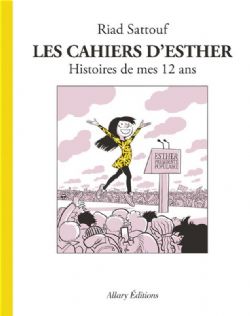 LES CAHIERS D'ESTHER -  HISTOIRES DE MES 12 ANS (FRENCH V.) 03