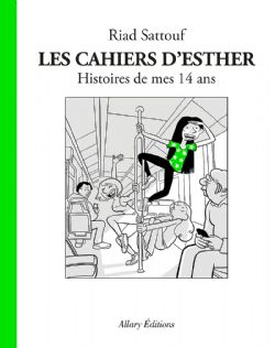 LES CAHIERS D'ESTHER -  HISTOIRES DE MES 14 ANS (FRENCH V.) 05