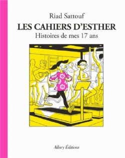 LES CAHIERS D'ESTHER -  HISTOIRES DE MES 17 ANS (FRENCH V.) 08