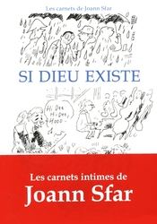 LES CARNETS DE JOANN SFAR -  SI DIEU EXISTE (FRENCH V.) 10