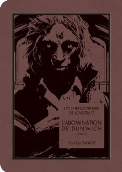 LES CHEFS-D'ŒUVRE DE LOVECRAFT -  (FRENCH V.) -  L'ABOMINATION DE DUNWICH 02