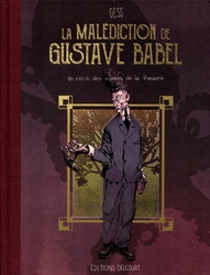 LES CONTES DE LA PIEUVRE -  LA MALÉDICTION DE GUSTAVE BABEL