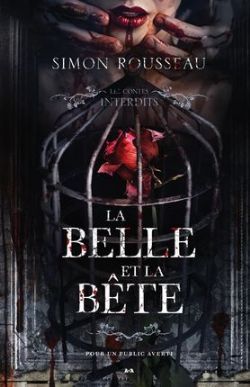 LES CONTES INTERDITS -  LA BELLE ET LA BÊTE (FRENCH V.)