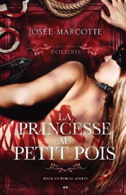 LES CONTES INTERDITS -  LA PRINCESSE AU PETIT POIS (FRENCH V.)