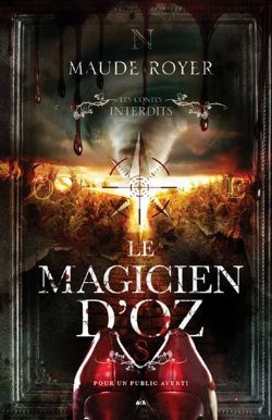 LES CONTES INTERDITS -  LE MAGICIEN D'OZ (FRENCH V.)
