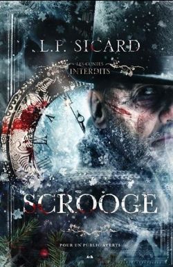 LES CONTES INTERDITS -  SCROOGE (FRENCH V.)