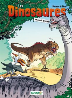 LES DINOSAURES -  EN BANDE DESSINÉE 03